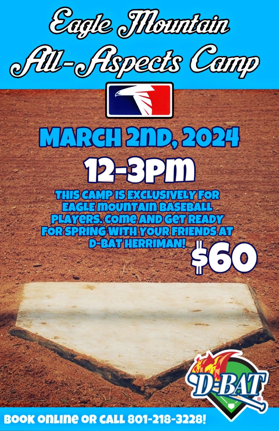 DBat Herriman is offering a baseball camp JUST FOR EAGLE MOUNTAIN BASEBALL players! Check it out....